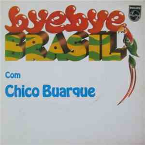 Chico Buarque - Bye Bye Brasil download mp3 flac