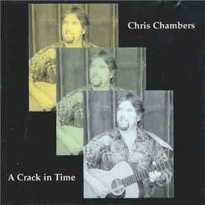 Chris Chambers  - A Crack In Time download mp3 flac