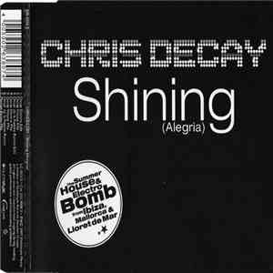 Chris Decay - Shining (Alegria) download mp3 flac