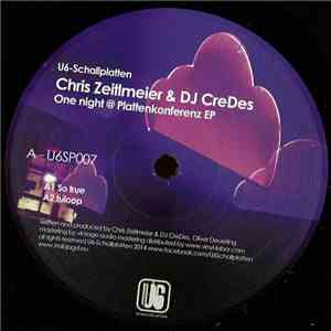 Chris Zeitlmeier & DJ CreDes / Mass Digital - One Night @ Plattenkonferenz download mp3 flac