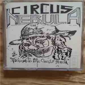 Circus Nebula - Welcome To The Circus Nebula download mp3 flac