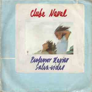 Clube Naval - Professor Xavier / Salva-vidas download mp3 flac