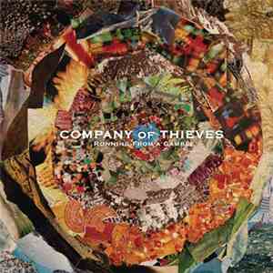 Company Of Thieves - Running From A Gamble download free