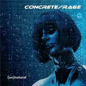 Concrete/Rage - (Un)natural download mp3 flac
