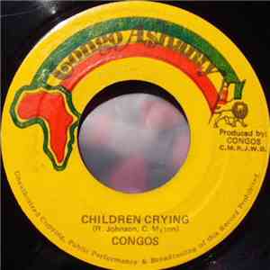 Congos - Children Crying / Open The Gate download mp3 flac