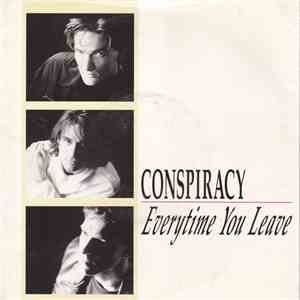 Conspiracy  - Everytime You Leave download mp3 flac