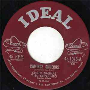 Cristo Salinas Y Su Conjunto - Caminos Chuecos download free