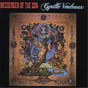Cyrille Verdeaux - Messenger Of The Son download mp3 flac