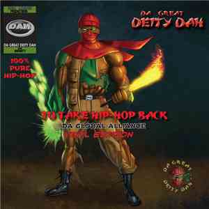 Da Great Deity Dah - To Take Hip-Hop Back: The Global Alliance download mp3 flac