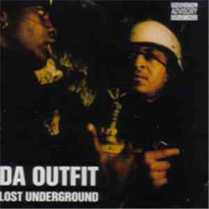 Da Outfit - Lost Underground download mp3 flac