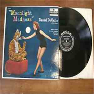 Daniel De Carlo And His Orchestra - Moonlight Madness download mp3 flac
