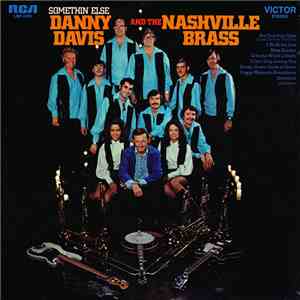 Danny Davis & The Nashville Brass - Somethin' Else download mp3 flac