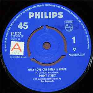 Danny Street - Only Love Can Break A Heart download mp3 flac