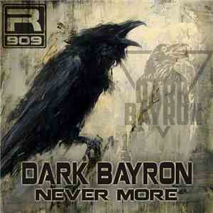 Dark Bayron - Never More download mp3 flac