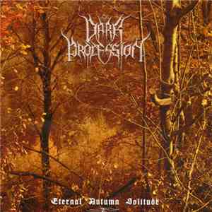 Dark Procession - Eternal Autumn Solitude download mp3 flac