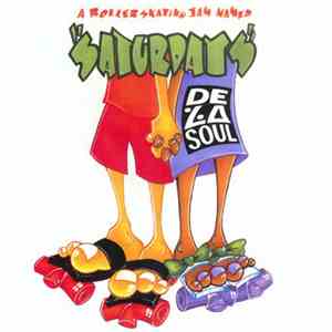 De La Soul - A Roller Skating Jam Named "Saturdays" download mp3 flac