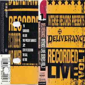Deliverance  - Intense Live Series Vol. 1 download mp3 flac