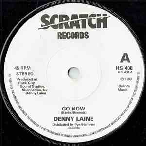 Denny Laine - Go Now / Say You Don't Mind download mp3 flac