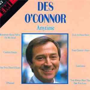 Des O'Connor - Anytime download free