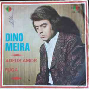 Dino Meira - Adeus Amor download mp3 flac