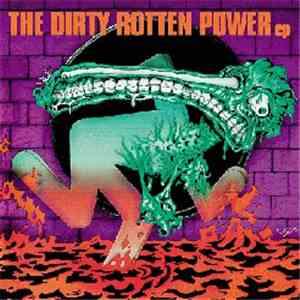 Dirty Rotten Imbeciles / Raw Power  - The Dirty Rotten Power EP download mp3 flac
