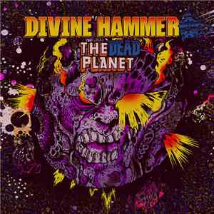 Divine Hammer - The Dead Planet download mp3 flac