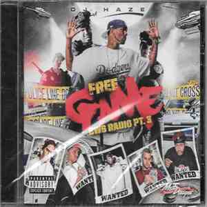 DJ Haze , The Game  - Free Game (Bws Radio Pt. 3) download mp3 flac