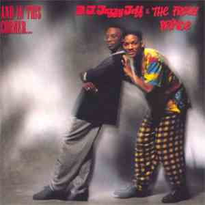 DJ Jazzy Jeff & The Fresh Prince - And In This Corner... download free