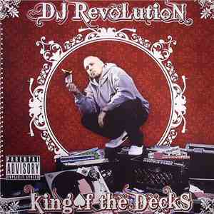 DJ Revolution - King Of The Decks download mp3 flac