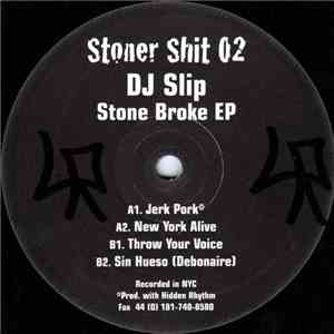 DJ Slip - Stone Broke EP download mp3 flac