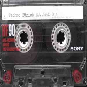 DJ.Just One - Techno Zürich download mp3 flac