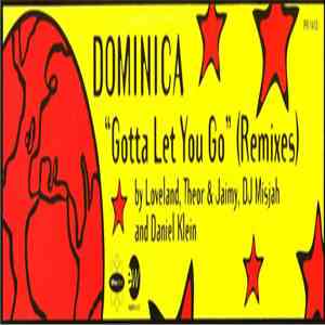 Dominica  - Gotta Let You Go (Remixes) download free