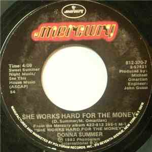 Donna Summer - She Works Hard For The Money / I Do Believe (I Fell In Love) download mp3 flac