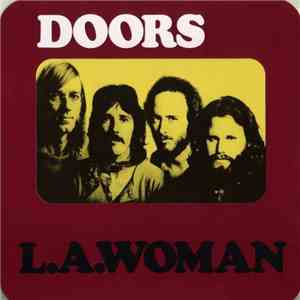 Doors, The - L.A. Woman download mp3 flac