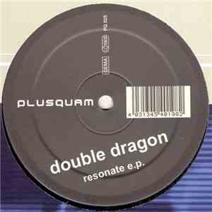 Double Dragon - Resonate E.P. download free