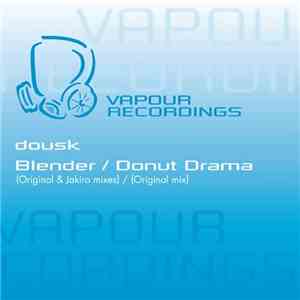Dousk - Blender / Donut Drama download mp3 flac