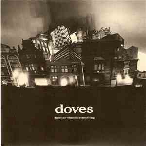 Doves - The Man Who Told Everything download mp3 flac