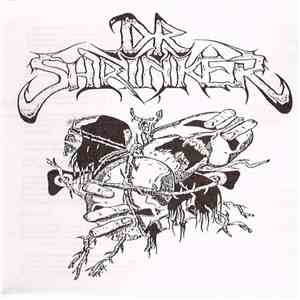 Dr. Shrinker  - Wedding The Grotesque 89' Demo download mp3 flac