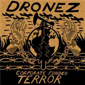Dronez - Corporate Funded Terror download mp3 flac