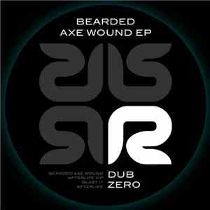 Dub Zero - Axe Wound EP download mp3 flac