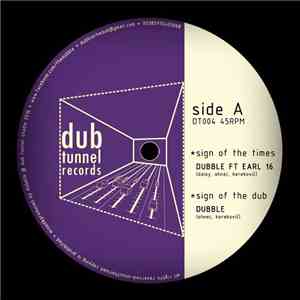 Dubble Ft Earl Sixteen - Sign Of The Times / Hurachi download mp3 flac