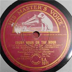 Duke Ellington & His Orchestra - Every Hour On The Hour / Gonna Fall In Love With You download mp3 flac