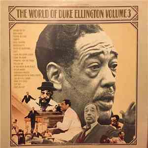 Duke Ellington - The World Of Duke Ellington Volume 3 download mp3 flac