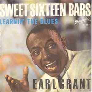 Earl Grant - Sweet Sixteen Bars download mp3 flac