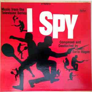 Earle Hagen - "I Spy" Music From The Television Series download mp3 flac