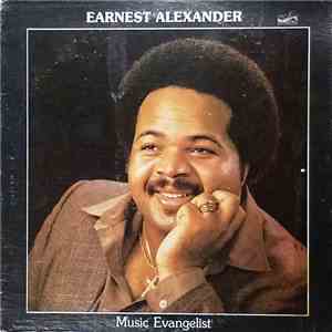 Earnest Alexander - Music Evangelist download mp3 flac