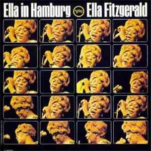 Ella Fitzgerald - Ella In Hamburg download mp3 flac