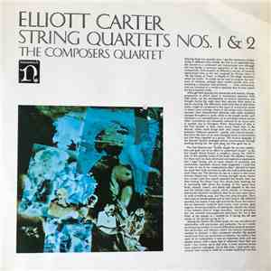 Elliott Carter - The Composers Quartet - String Quartets Nos. 1 & 2 download mp3 flac