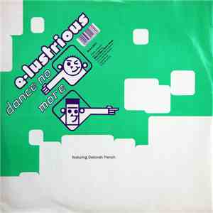 E-Lustrious - Dance No More download free