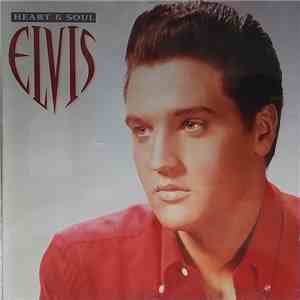 Elvis - Heart & Soul download mp3 flac